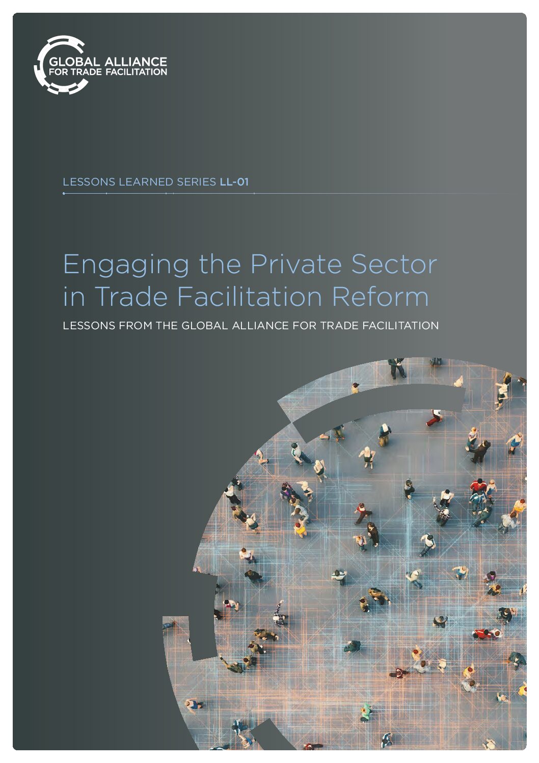 Engaging the Private Sector in Trade Facilitation Reform